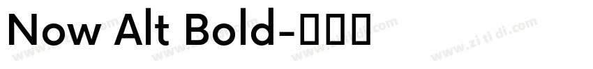 Now Alt Bold字体转换